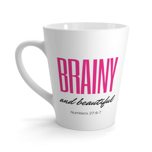 Brainy and Beautiful Latte Mug