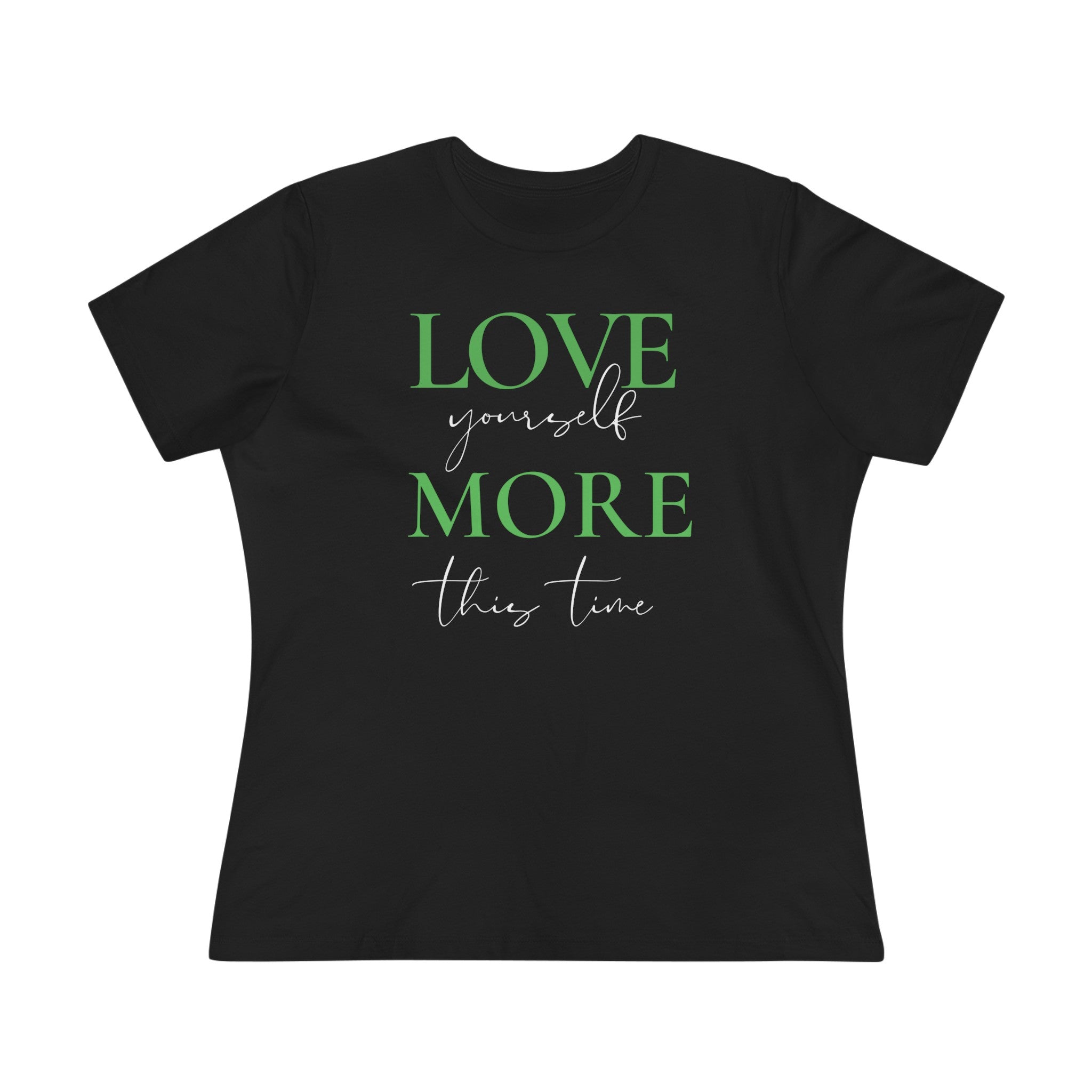 Love Yourself More This Time (Lime)