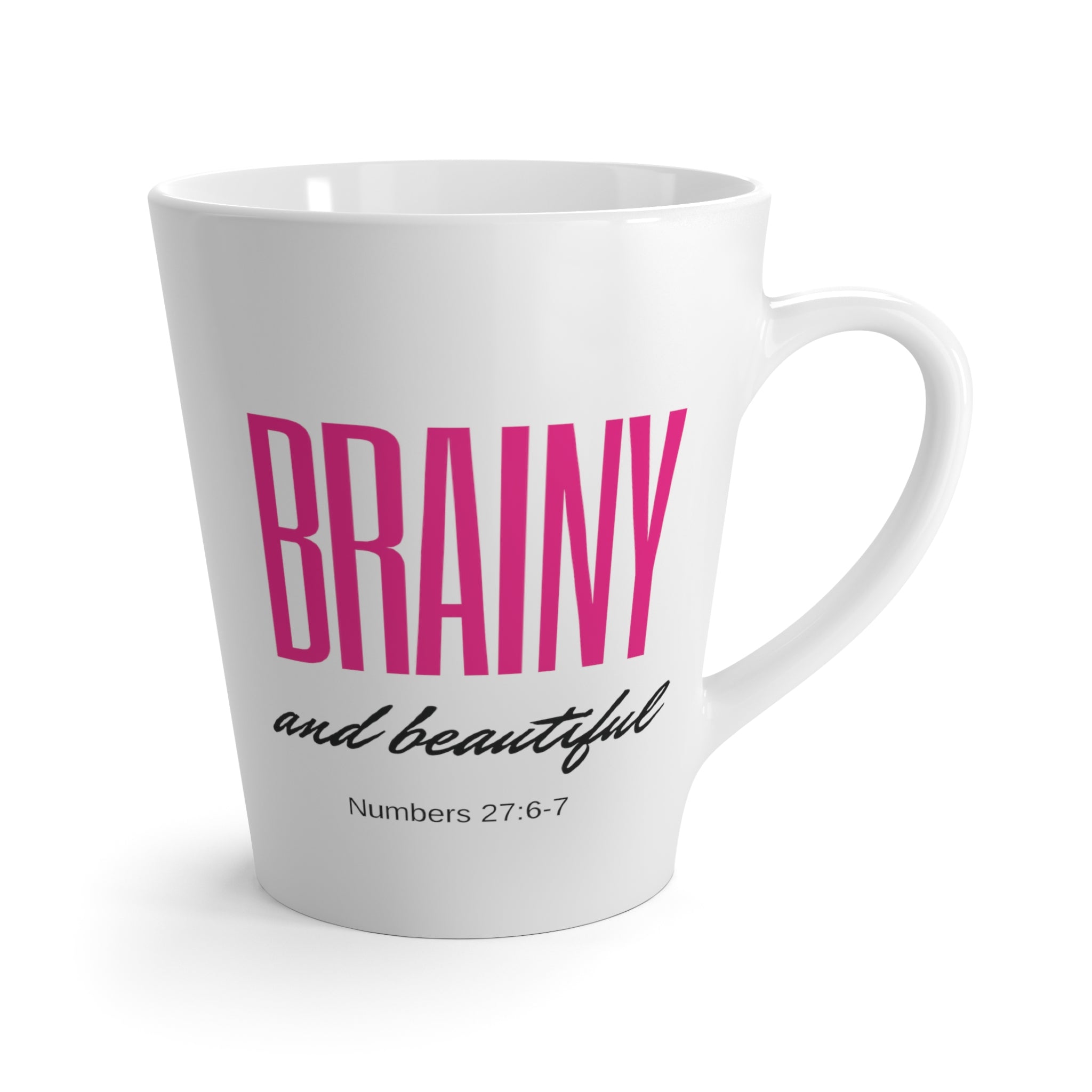 Brainy and Beautiful Latte Mug