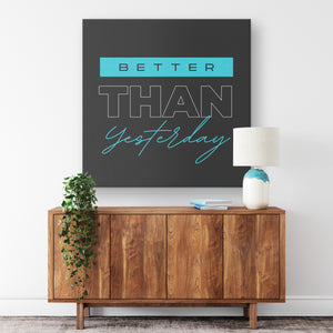 Better Than Yesterday (Aqua)