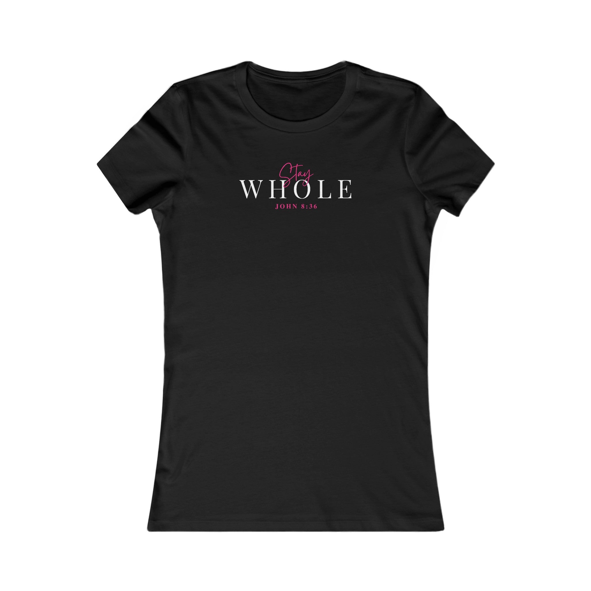 Stay "WHOLE" Tee