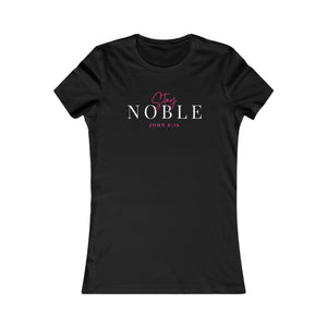 Stay "NOBLE" Tee