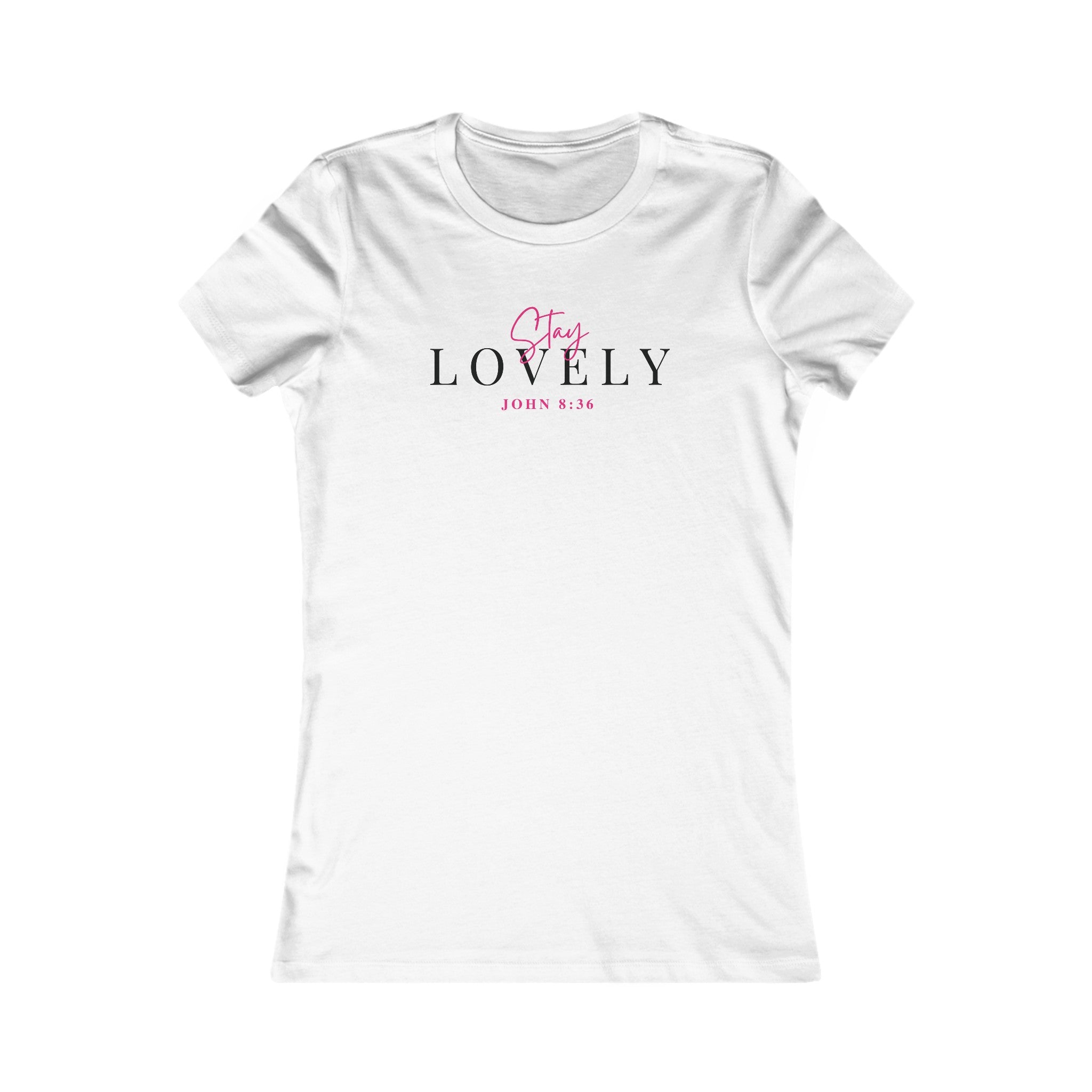 Stay "LOVELY" Tee