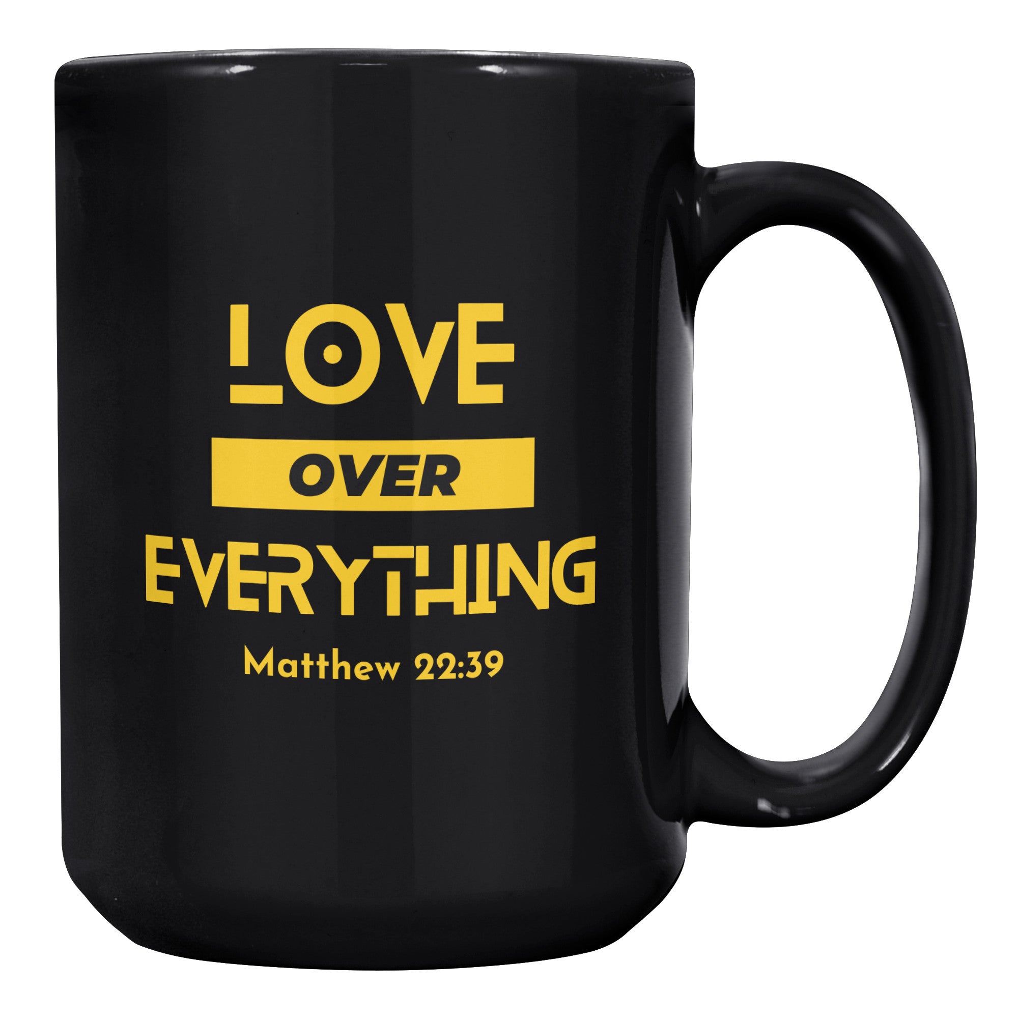 Love Over Everything Mug