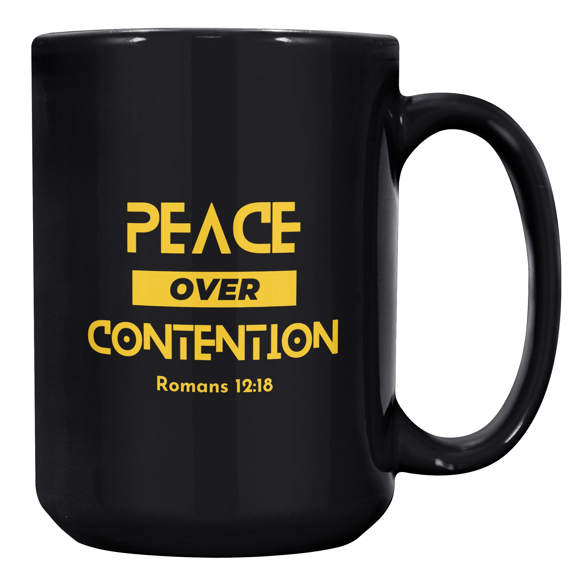 Peace Over Contention Mug