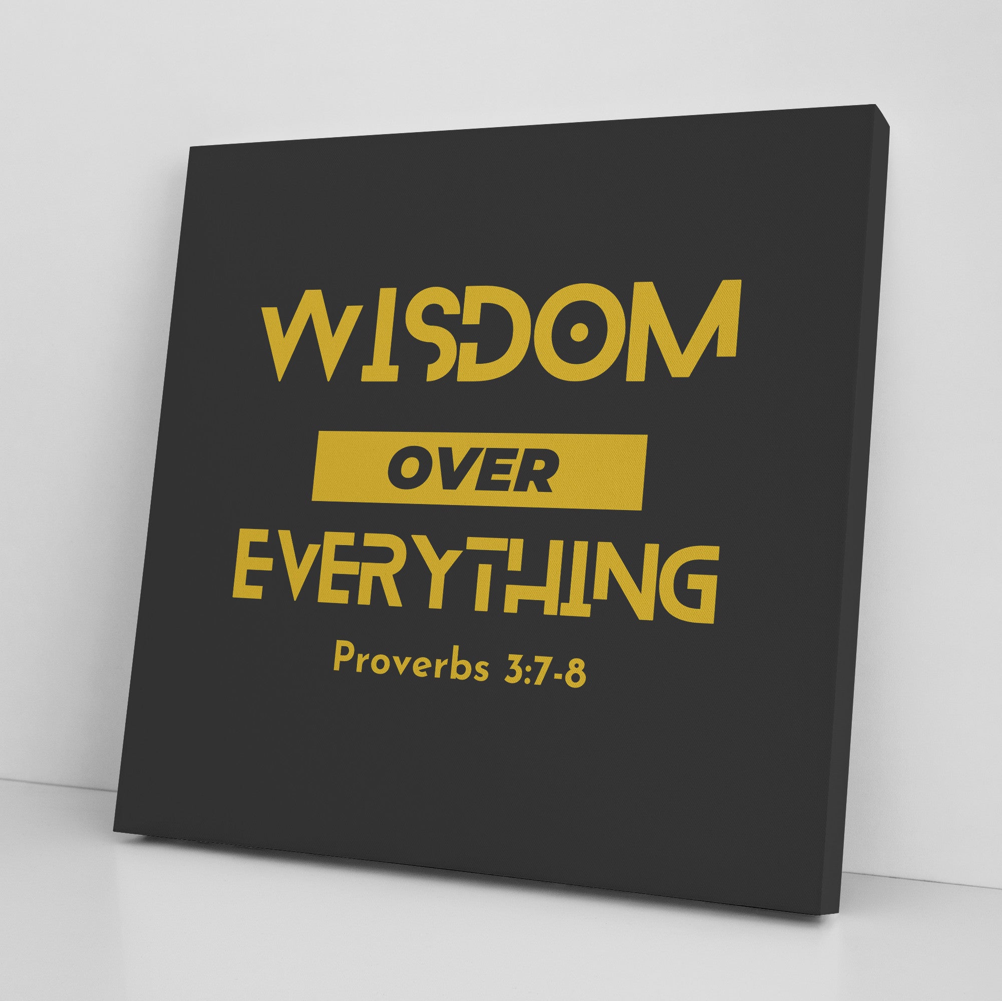 Wisdom Over Everything Canvas
