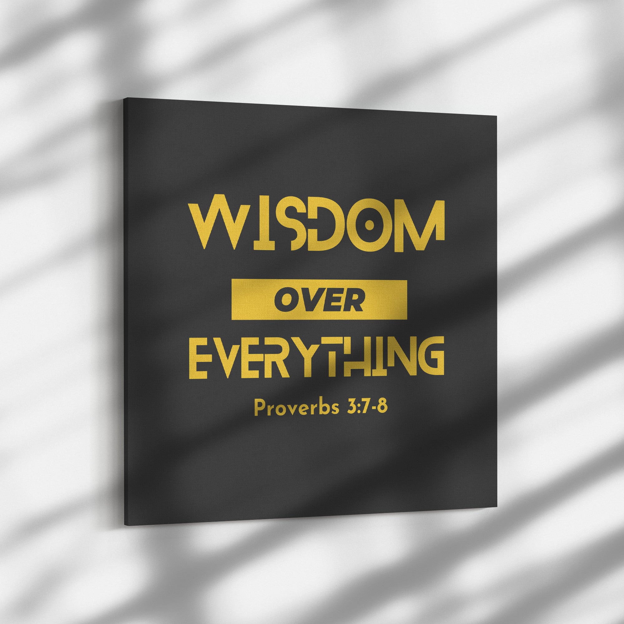 Wisdom Over Everything Canvas